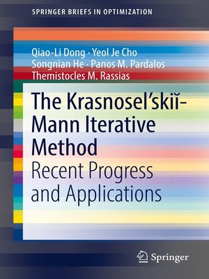 cover image of The Krasnosel'skiĭ-Mann Iterative Method